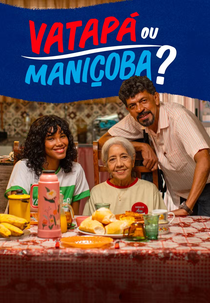 Vatapá ou Maniçoba? (Vatapá ou Maniçoba?)