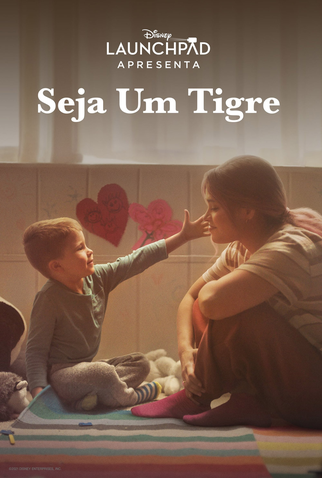 Poster 3 de Curta Seja um Tigre (2021)