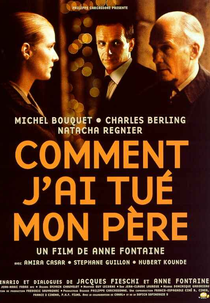 Como Matei Meu Pai (Comment j'ai tué mon Père)