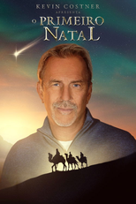 Kevin Costner apresenta: O Primeiro Natal (Kevin Costner Presents: The First Christmas)