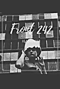 Front 242: Headhunter - Poster / Capa / Cartaz - Oficial 1