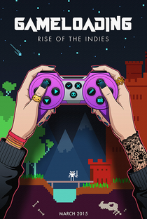 GameLoading: Rise of the Indies - Poster / Capa / Cartaz - Oficial 2