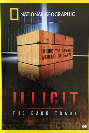 Poster de Filme Illicit: The Dark Trade (2008)