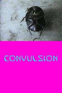Convulsion - Poster / Capa / Cartaz - Oficial 1