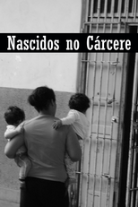 Nascidos no Cárcere (Nascidos no Cárcere)