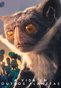 A Vida em Outros Planetas (1ª Temporada) (Alien Worlds (Season 1))