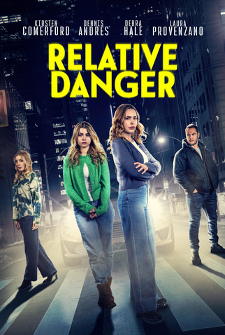 Poster 1 de Filme Relative Danger (2025)