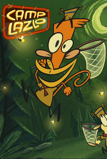 O Acampamento de Lazlo (1ª Temporada) - Poster / Capa / Cartaz - Oficial 2
