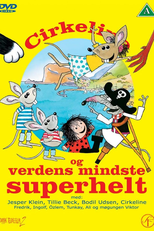 Circolina e a Grande Ratinha (Cirkeline og verdens mindste superhelt)