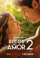 Ricos de Amor 2 (Ricos de Amor  2)