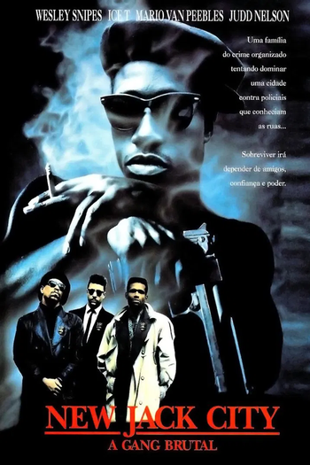  de Filme New Jack City: A Gangue Brutal (1991)