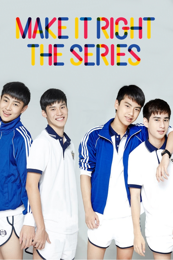  de Série Make it Right: The Series (2016)