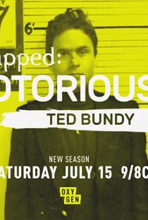 Snapped: Notorious - Ted Bundy - Poster / Capa / Cartaz - Oficial 1