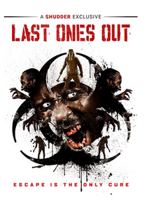 Last Ones Out - Poster / Capa / Cartaz - Oficial 1
