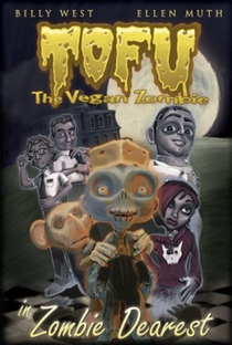 Tofu the Vegan Zombie in Zombie Dearest - Poster / Capa / Cartaz - Oficial 1