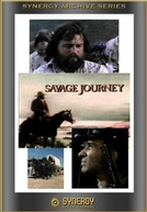 Savage Journey (Savage Journey)