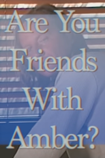 Palmbomen II: Are You Friends With Amber? (Palmbomen II: Are You Friends With Amber?)