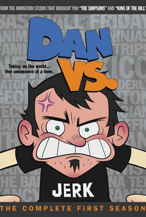 Dan Vs. (1ª Temporada) - Poster / Capa / Cartaz - Oficial 1