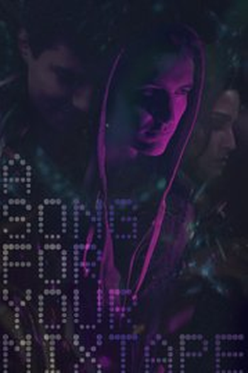Poster de Curta A Song for Your Mixtape (2016)