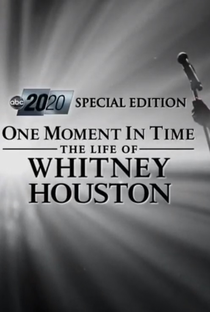 One Moment in Time: The Life of Whitney Houston - Poster / Capa / Cartaz - Oficial 1