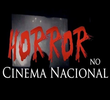 Horror no Cinema Nacional