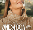 Onda Boa com Ivete (1ª Temporada)