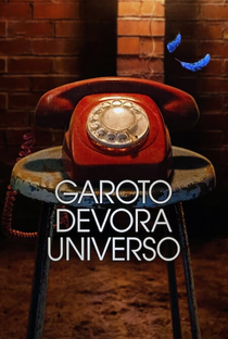 Garoto Devora Universo (1ª Temporada) - Poster / Capa / Cartaz - Oficial 4