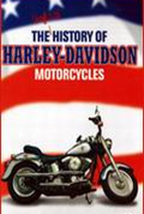 The Unofficial History Of Harley-Davidson Motorcycles - Poster / Capa / Cartaz - Oficial 1