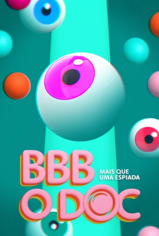 Poster 1 de Série BBB: O Documentário (2025)