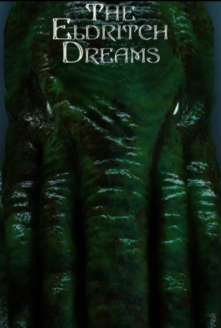 Poster 1 de Curta The Eldritch Dreams (2021)