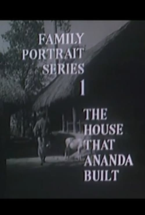 The House That Ananda Built - Poster / Capa / Cartaz - Oficial 1
