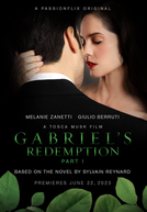 A Redenção de Gabriel - Parte 1 (Gabriel's Redemption - Part 1)