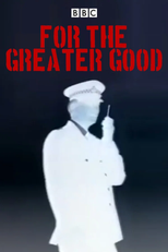 For the Greater Good (For the Greater Good)