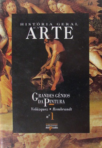História Geral da Arte: Grandes Gênios da Pintura (História Geral da Arte: Grandes Gênios da Pintura)