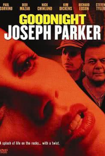 Goodnight, Joseph Parker - Poster / Capa / Cartaz - Oficial 1