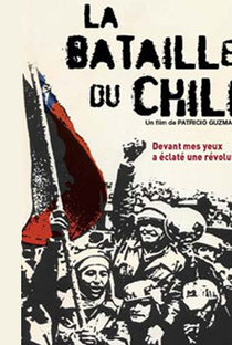 A Batalha do Chile - Primeira Parte: A Insurreição da Burguesia - Poster / Capa / Cartaz - Oficial 2