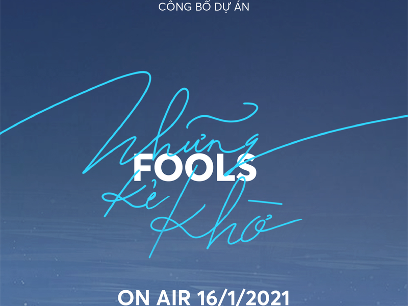 Foto 4 de FOOLs - NHỮNG KẺ KHỜ
