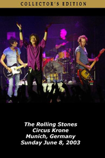 Rolling Stones - Circus Krone 2003 (Rolling Stones - Circus Krone 2003)