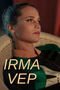 Irma Vep (1ª Temporada) - Poster / Capa / Cartaz - Oficial 2