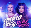 Astrid & Lilly Save the World