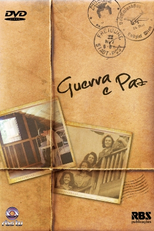 Guerra e Paz (Guerra e Paz)