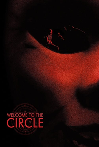 Poster 3 de Filme Welcome to the Circle (2020)