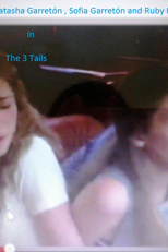 The 3 Tails primeira temporada (The 3 Tails )