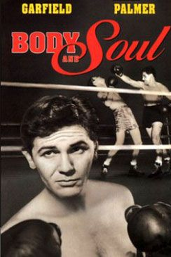  de Filme Corpo e Alma (1947)