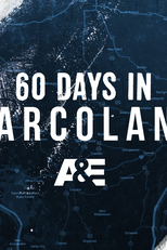 60 Dias Infiltrados na Narcolândia (60 Days In: Narcoland)