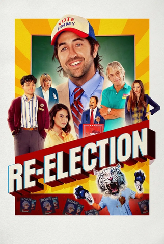 Poster 1 de Filme Re-Election (2025)