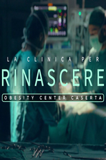 La clinica per rinascere - Obesity Center Caserta (La clinica per rinascere - Obesity Center Caserta)