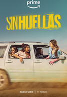 Sin Huellas (1ª Temporada)