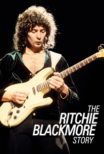 The Ritchie Blackmore Story - Poster / Capa / Cartaz - Oficial 1