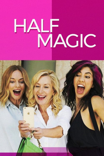  de Filme Half Magic (2018)